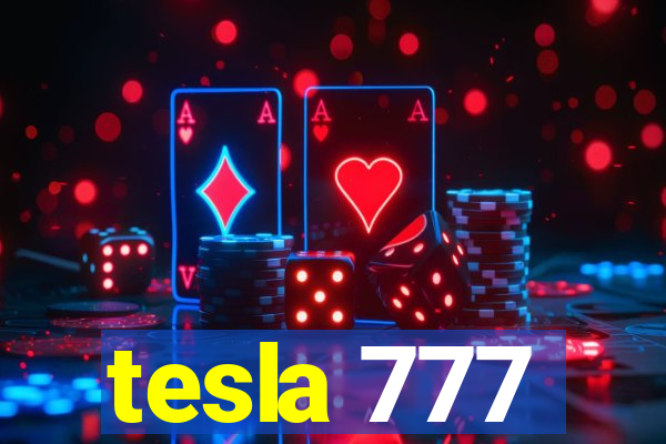 tesla 777